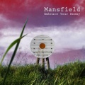 Mansfield - Embrace Your Enemy