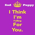 Sad Puppy - Fallin' For You