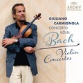 Giuliano Carmignola、Concerto Köln - Violin Concerto No.1 In A Minor, BWV 1041 - 1. (Allegro moderato)