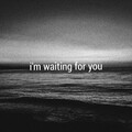 Kina - i'm waiting for you