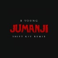 Jumanji (Shift K3Y Remix)