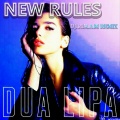 New Rules (DJ L& M.A.M Remix)