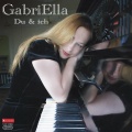 Gabriella - Du & ich