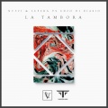 Nuzzi、Lepera、Enzo Di Biasio - La Tambora (Original Mix)