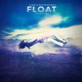Syence、Wynter、Paperwings - Float