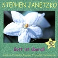 Stephen Janetzko - Gott ist überall