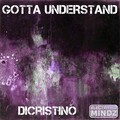 DiCristino - Gotta Understand (Bklyn TechHouse Mix)