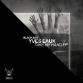 Yves Eaux - Take My Hand (Original Mix)
