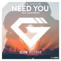 Jack Taylor、Alina Renae - Need You (Extended Mix)