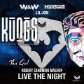 hardwell/W&W/Kungs & Cookin' on 3 Burners-Live The Night vs This Girl (Mashup) (Robert SangMing Remix)