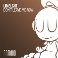 Limelght - Don't Leave Me Now (Extended Mix)