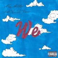 We (feat. CeeLo Green)(Explicit)