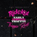 Rich The Kid、Trippie Redd - Early Morning Trappin