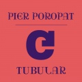 Pier Poropat - Tubular (Extended Mix)