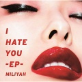 I HATE YOU (Track Producer : the Sknow)