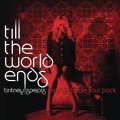 Till The World Ends (the Femme Fatale Remix)