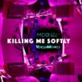 MOONZz - Killing Me Softly (VenessaMichaels X MOONZz REDO)