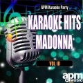 Karaoke Hits: Madonna, Vol. 3