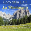 Coro Della Sat - La Montanara