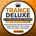 Trance Deluxe 2010, Vol. 3 (30 Tunes Exclusively Selected) [Plus 5 Delux  Classic Tunes]
