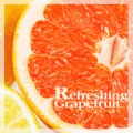 Evan Zeller - Refreshing Grapefruit