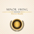 Groove Hands - Minor Swing