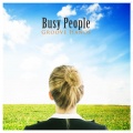 Groove Hands - Busy People