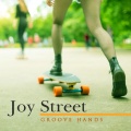 Groove Hands - Joy Street