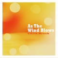 Chris Brook - As The Wind Blows