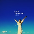 Look To The Sky