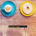 Pia Rosel - Lovely Cafe
