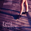 Pia Rosel - Faint Shadow