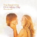 Chris Brook - The Beginning Of A Happy Day
