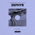 Thomas Feelman、SOVTH - Zephyr