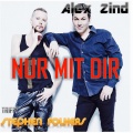 Alex Zind、Stephen Folkers - Nur Mit Dir R&B Mix