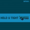 Hold U TIght Radio Edit