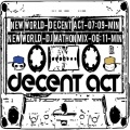 Decent Act - New World Original