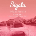 Sigala、Paloma Faith - Lullaby (Sigala Festival Edit)