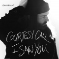 Jon Bryant - Courtesy Call