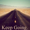 keep going