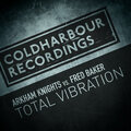 Fred Baker、Arkham Knights - Total Vibration (Extended Mix)(Extended Version)