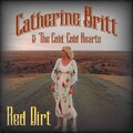 Catherine Britt、The Cold Cold Hearts - Red Dirt