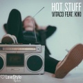 Vitaco、Kiki - Hot Stuff (Radio Mix)