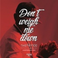 The Prince、Nuzu Deep - Don't Weigh Me Down