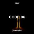 Tyranix - Code 06