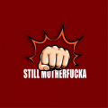 西奥Sio、梦徐MX、法老、DJ.Keyled - Still Motherfxxka