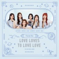 The 2nd MINI ALBUM 'Love Loves To Love Love'