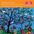 Siempre Vivo!: South American Songs, Preludes & Dances