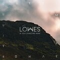 Lowes - If You Leave Me Now