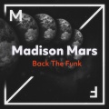 Madison Mars - Back the Funk